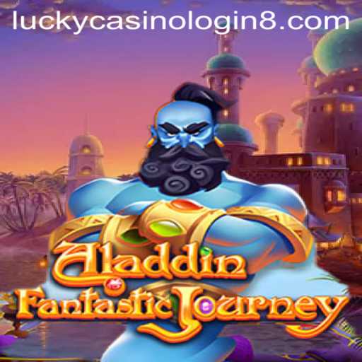 Explore Aladdin: A Magical Journey in the World of Lucky Casino Login