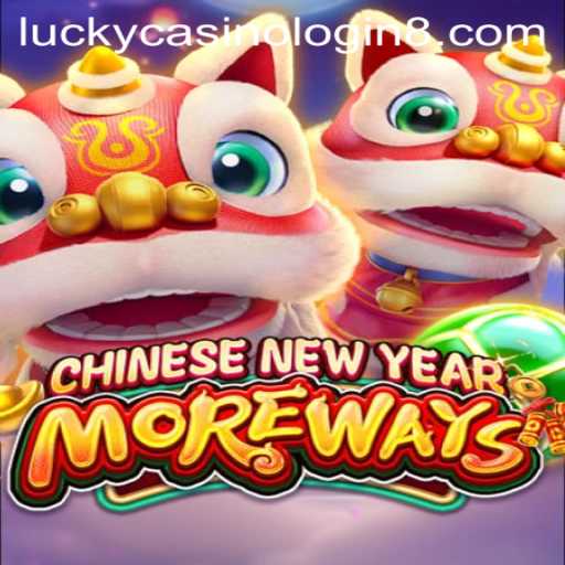 Exploring the Intriguing World of CHINESENEWYEARMOREWAYS at Lucky Casino Login