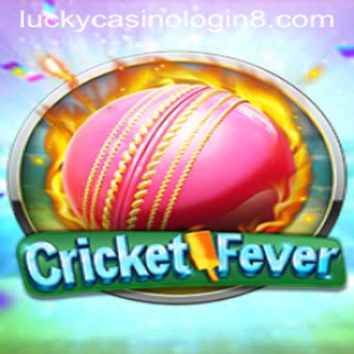 The Thrill of CricketFever: An Immersive Gaming Experience with Lucky Casino Login