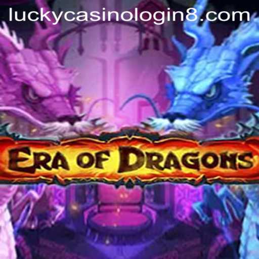 Unleashing Adventure in EraOfDragons and Engaging with Lucky Casino Login