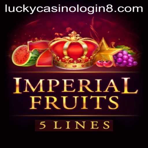 Exploring Imperial Fruits 5 Exciting World