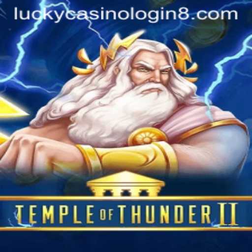 Unveiling Temple of Thunder II