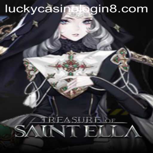 Explore the Adventurous World of TreasureofSaintElla and Unlock Your Luck with Lucky Casino Login