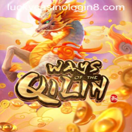 Exploring the Thrills of 'Ways of the Qilin' and the Allure of 'Lucky Casino Login'